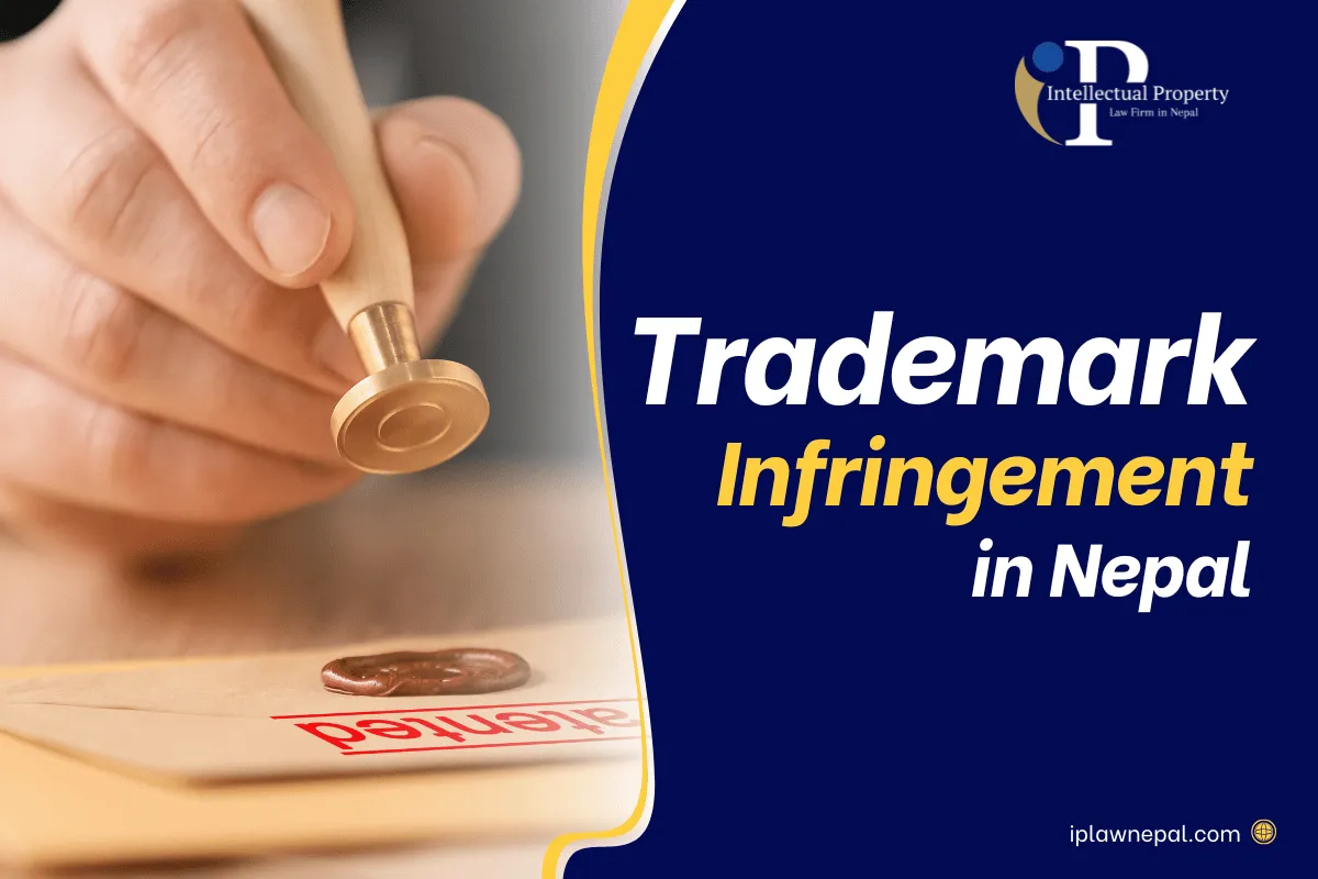 Trademark Infringement in Nepal 2025