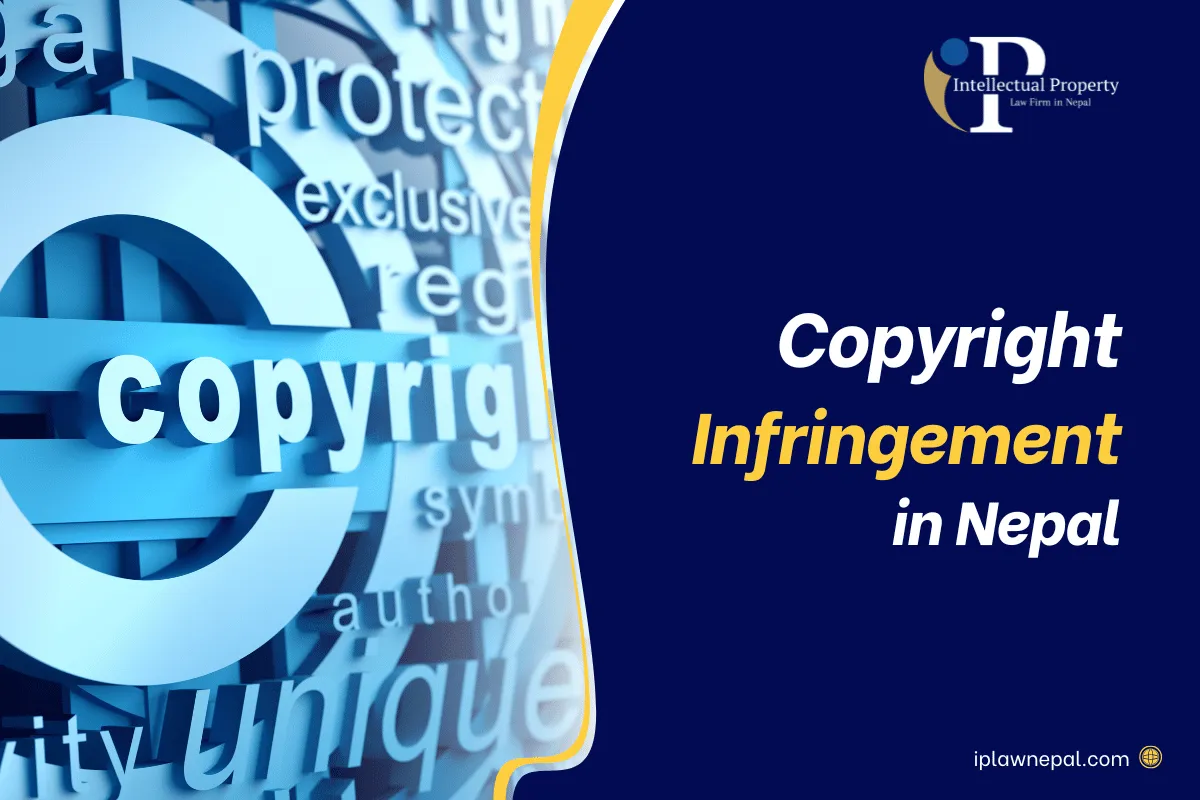 Copyright Infringement and Its Remedies in Nepal 2025 Guide